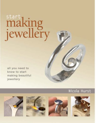 Start Making Jewellery by Nicola Hurst - Hardback Book